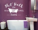 Hot Bath 25 Cents Soap And Towels Extra Bathroom Signs Wall Decal